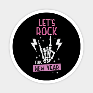 Let's Rock This New Year Magnet